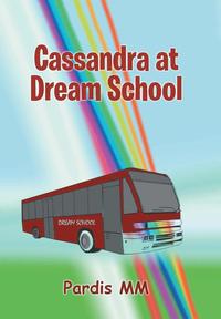 bokomslag Cassandra at Dream School