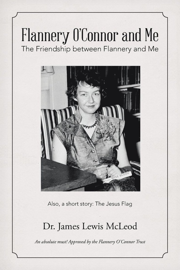 Flannery O'Connor and Me 1