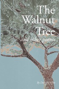 bokomslag The Walnut Tree and Other Poems