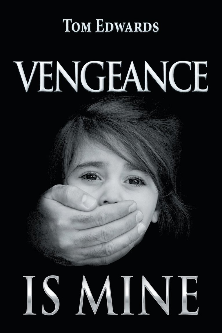 Tom Edwards - Vengeance Is Mine, Häftad