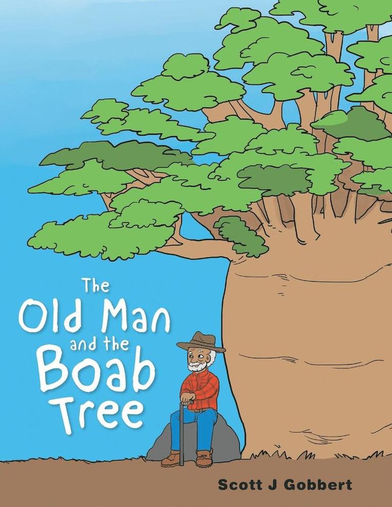 The Old Man and the Boab Tree 1