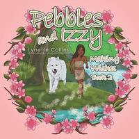 bokomslag Pebbles And Izzy