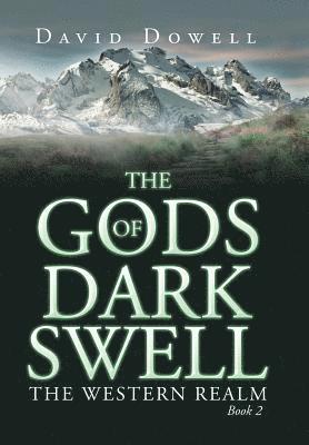 bokomslag Gods of Dark Swell