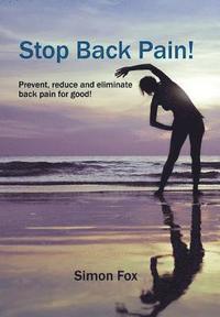 bokomslag Stop Back Pain!