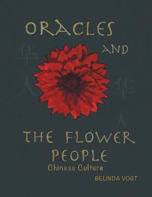 bokomslag Oracles and the Flower People
