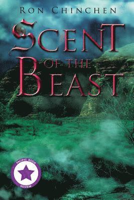Ron Chinchen - Scent of the Beast, Häftad