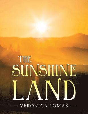 bokomslag The Sunshine Land