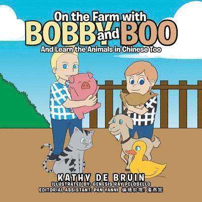 On the Farm with Bobby and Boo 1