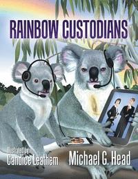 bokomslag Rainbow Custodians