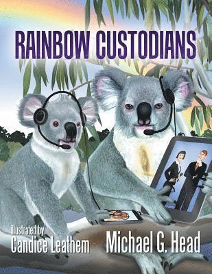 Rainbow Custodians 1