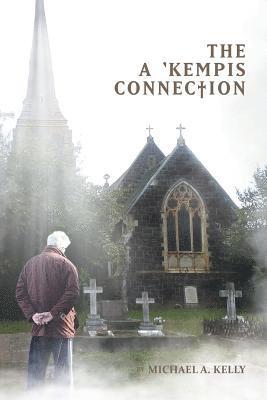 The a 'Kempis Connection 1