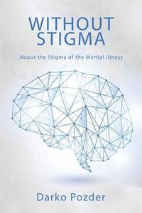 bokomslag Without Stigma