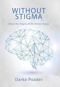 bokomslag Without Stigma