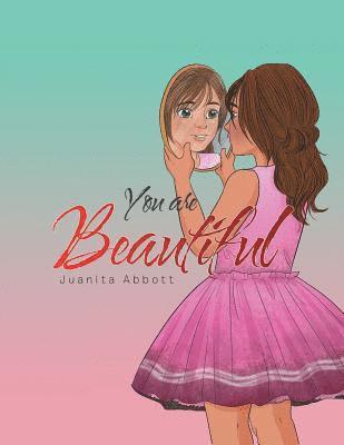 You Are Beautiful 1