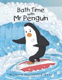bokomslag Bath Time with Mr Penguin