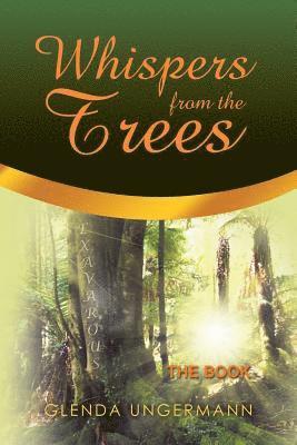 Whispers from the Trees 1