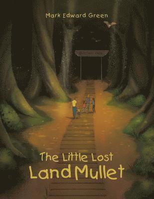 The Little Lost Land Mullet 1
