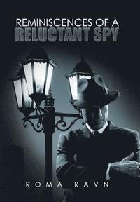 bokomslag Reminiscences of a Reluctant Spy