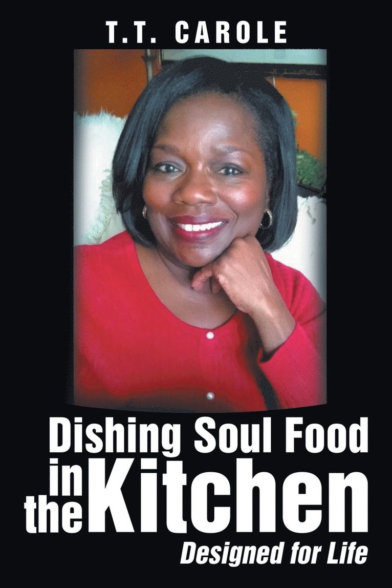 Dishing Soul Food in the Kitchen 1