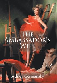 bokomslag The Ambassador's Wife