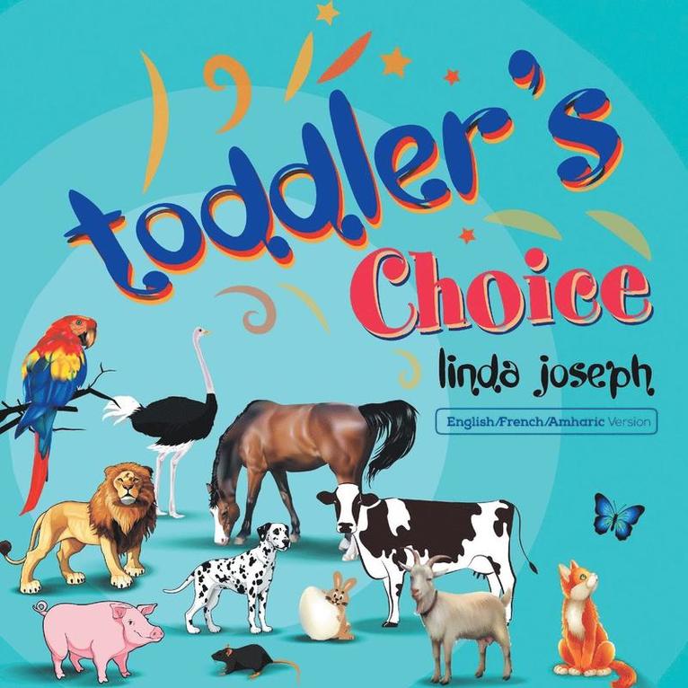 Toddler's Choice 1