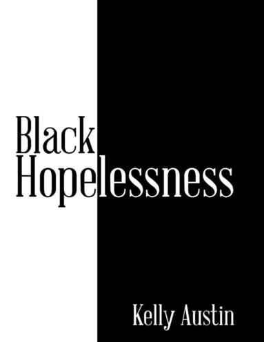 bokomslag Black Hopelessness