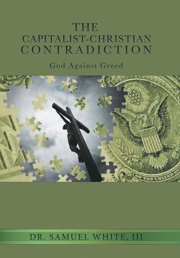The Capitalist-Christian Contradiction 1