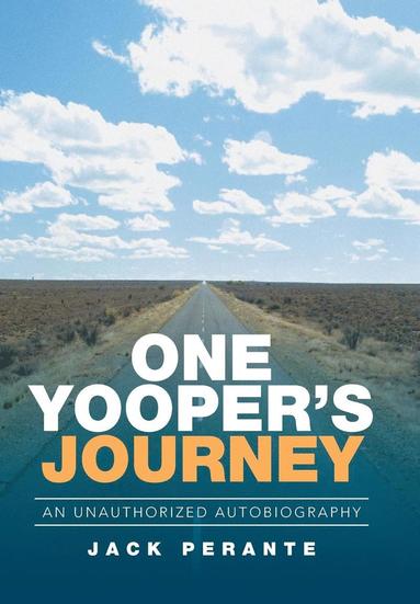 bokomslag One Yooper's Journey