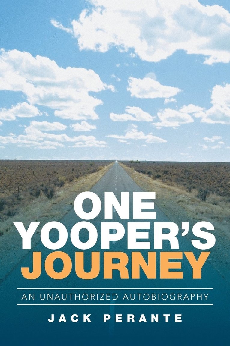 One Yooper's Journey 1