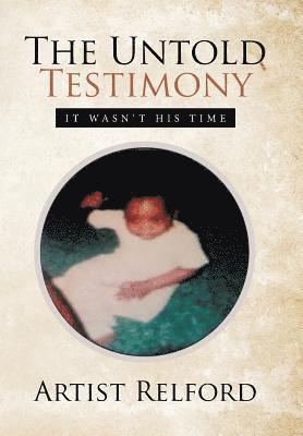 bokomslag The Untold Testimony