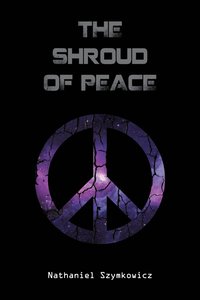 bokomslag The Shroud of Peace
