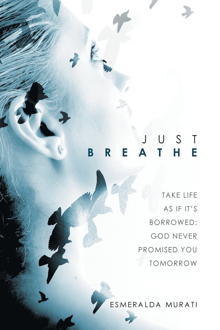 Esmeralda Murati - Just Breathe, Häftad