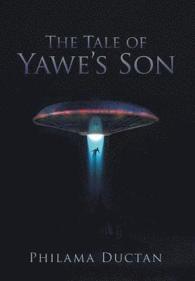 Tale of Yawe'S Son