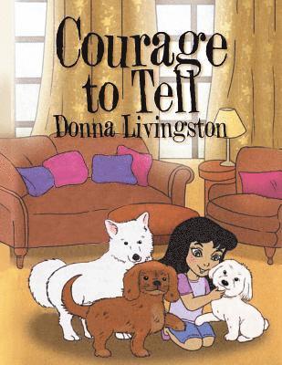 Courage to Tell