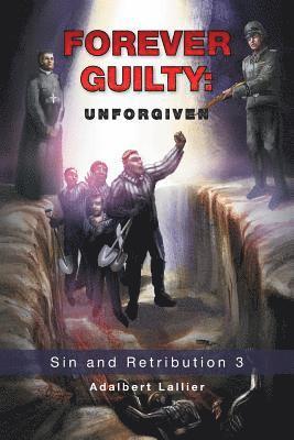 Forever Guilty