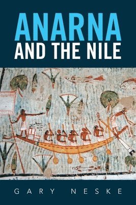 Anarna and the Nile 1