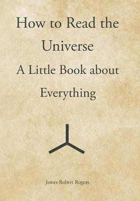 How to Read the Universe 1