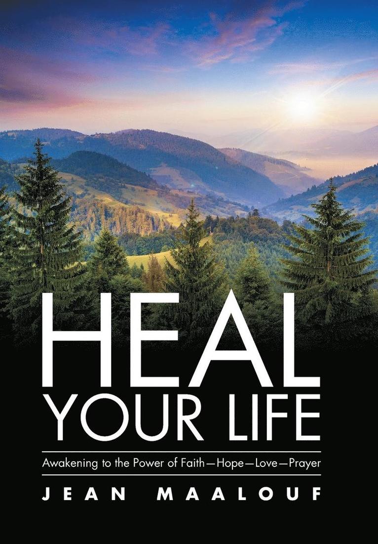 Jean Maalouf - Heal Your Life, Inbunden
