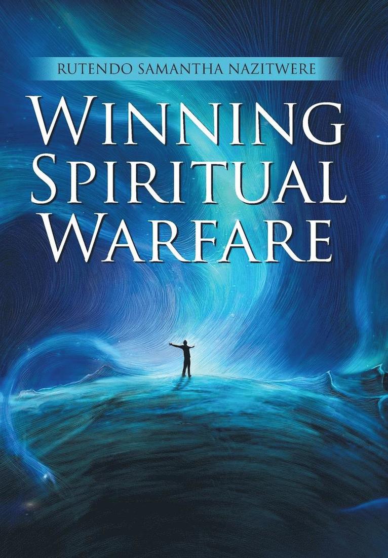 Winning Spiritual Warfare 1