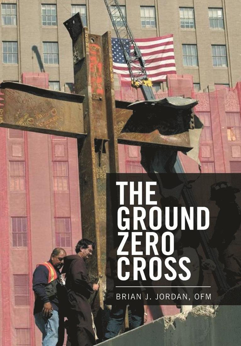 The Ground Zero Cross 1