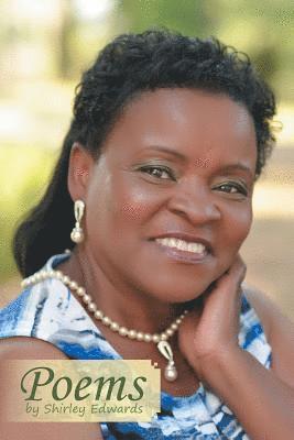 Shirley Edwards - Poems by Shirley Edwards, Häftad