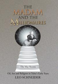 bokomslag The Madam and the Millionaires