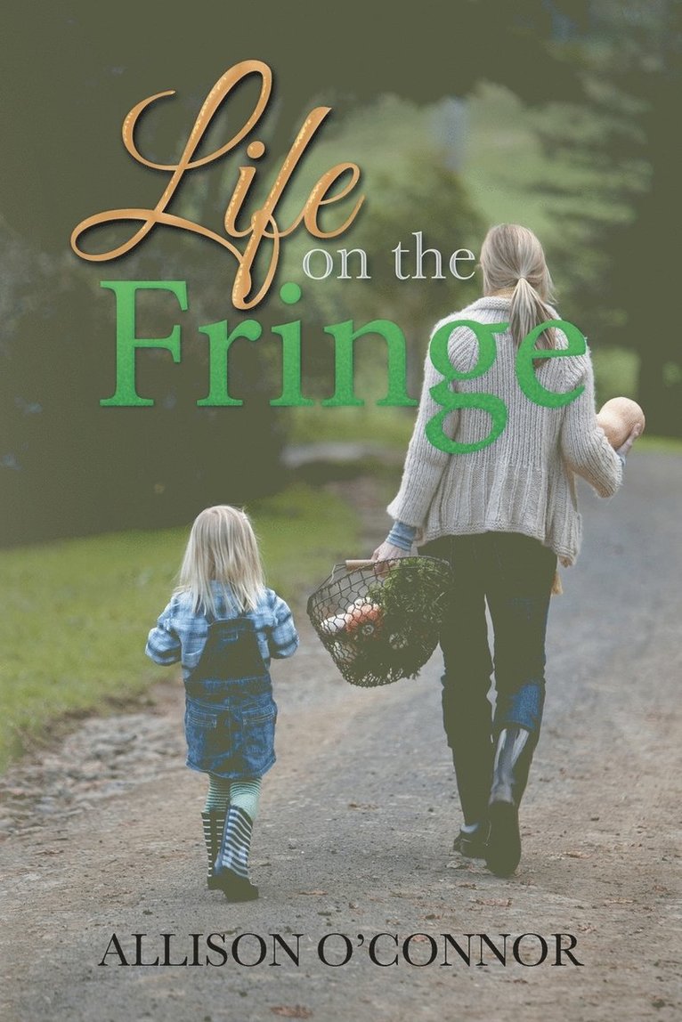 Life on the Fringe 1