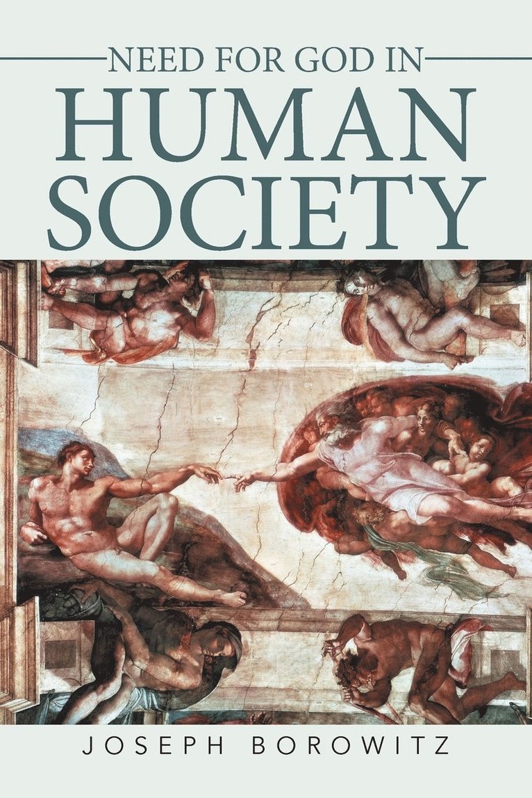 Joseph Borowitz - Need for God in Human Society, Häftad
