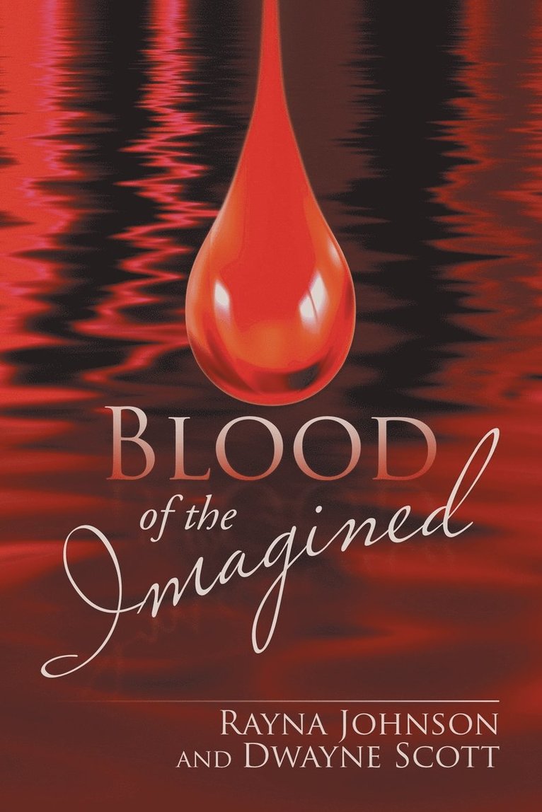 Blood of the Imagined 1