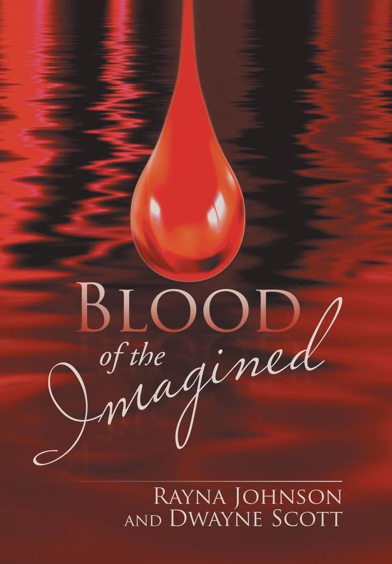 Blood of the Imagined 1