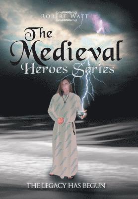 The Medieval Hero Series 1