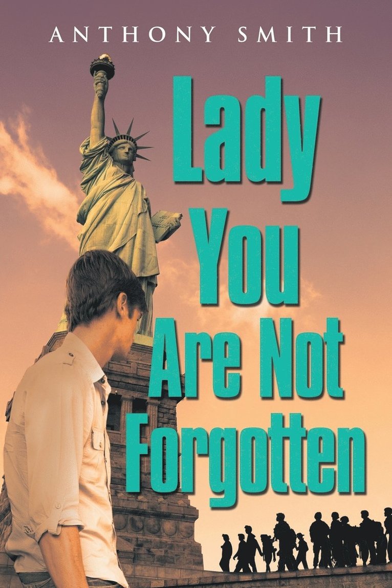 Anthony Smith - Lady You Are Not Forgotten, Häftad