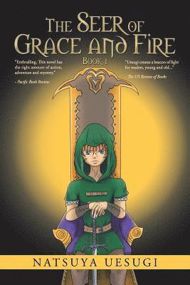 The Seer of Grace and Fire 1