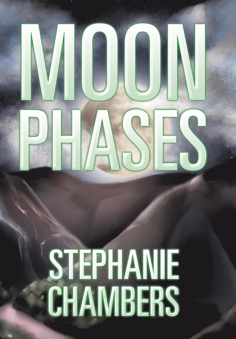 Stephanie Chambers - Moon Phases, Inbunden